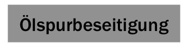 Ölspurbeseitigung